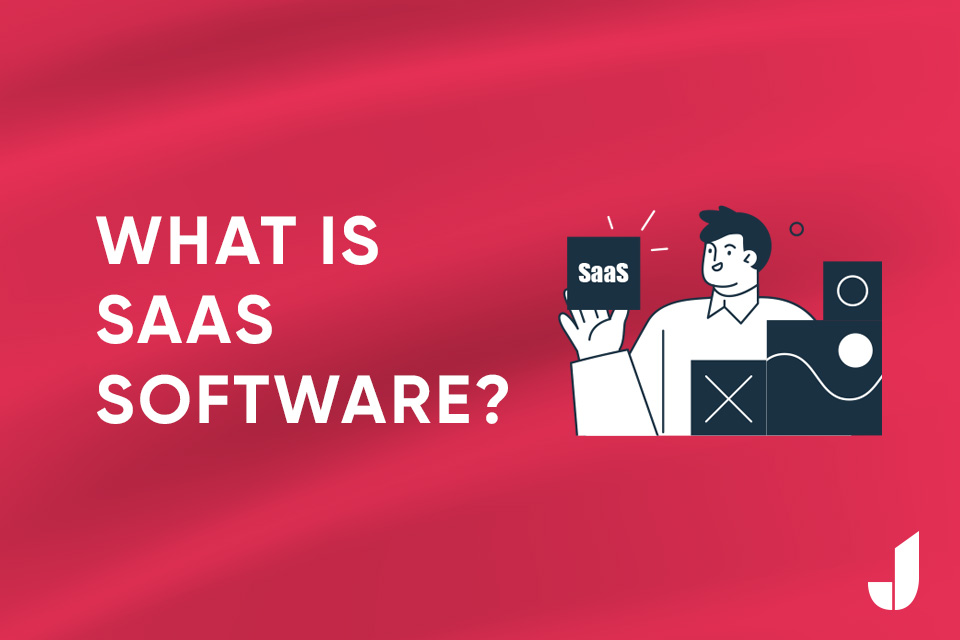 What Is SaaS Software?